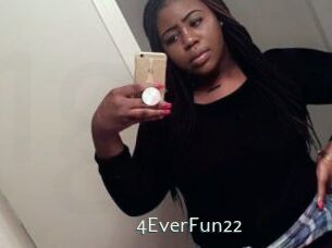 4EverFun22