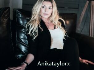 Anikataylorx