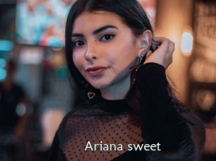 Ariana_sweet