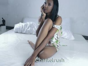 Chantelrush