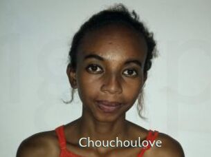 Chouchoulove