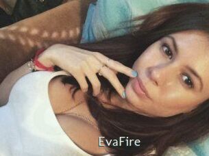 EvaFire