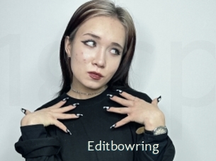 Editbowring