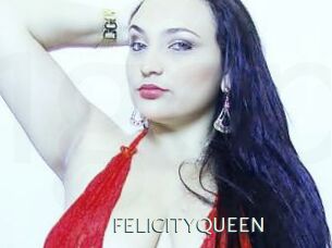 FELICITYQUEEN