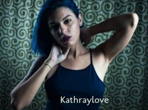 Kathraylove