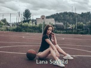 Lana_SoWild