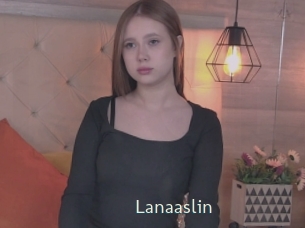 Lanaaslin