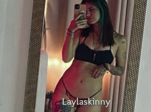 Laylaskinny