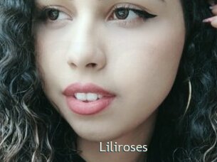 Liliroses