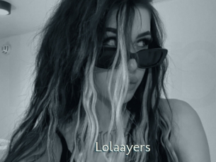 Lolaayers