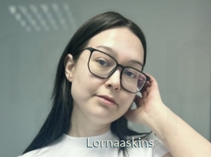 Lornaaskins