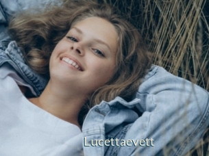 Lucettaevett