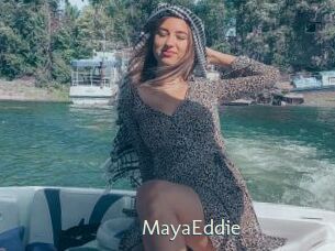 MayaEddie