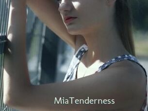 MiaTenderness