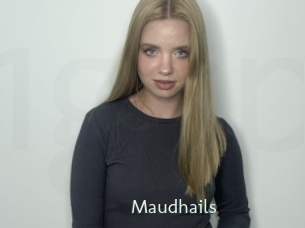 Maudhails