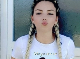 Mayaarose