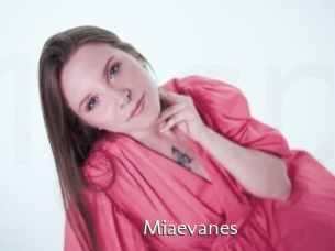 Miaevanes