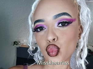 Misskhetniss