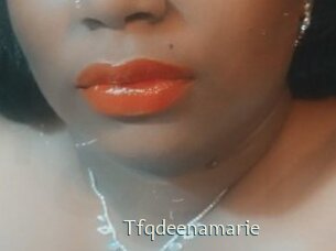 Tfqdeenamarie