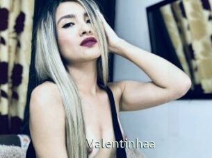 Valentinhaa