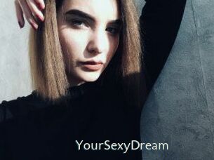 YourSexyDream