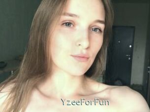 YzeeForFun