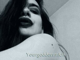 Yourgoddessmich